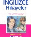 Türkçe Çevirili, Basitleştirilmiş, Alıştırmalı İngilizce Hikayeler| Mektup / The Letter; Derece 1 / Kitap 1